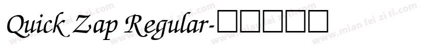 Quick Zap Regular字体转换